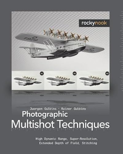 Imagen de archivo de Photographic Multishot Techniques: High Dynamic Range, Super-Resolution, Extended Depth of Field, Stitching a la venta por Zoom Books Company