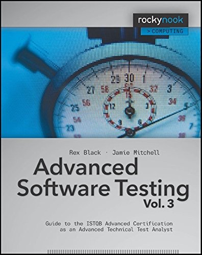 Stock image for Advanced Software Testing - Vol. 3: Guide to the Istqb Advanced Certification as an Advanced Technical Test Analyst for sale by ThriftBooks-Atlanta