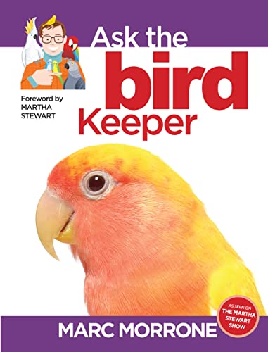 Beispielbild fr Marc Morrone's Ask The Bird Keeper zum Verkauf von Library House Internet Sales