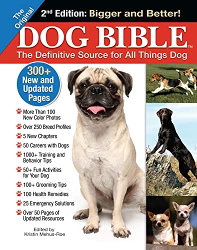 Original Dog Bible: The Definitive Source for All Things Dog - Kristin Mehus-Roe