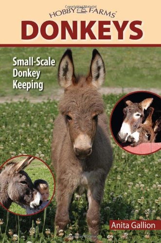 Beispielbild fr Donkeys (Hobby Farms) zum Verkauf von Books of the Smoky Mountains