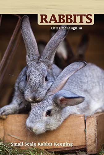 Beispielbild fr Hobby Farms: Rabbits : Small-Scale Rabbit Keeping zum Verkauf von Better World Books