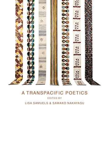 Stock image for A TransPacific Poetics for sale by Half Price Books Inc.