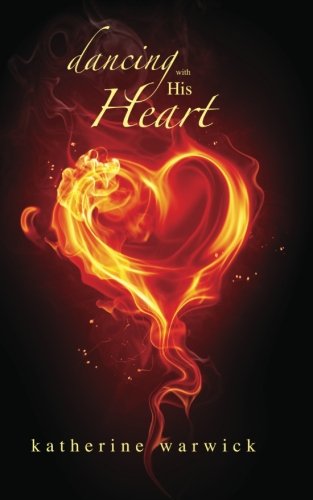 Stock image for Dancing With His Heart for sale by Revaluation Books
