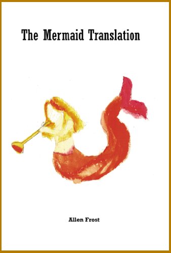 Stock image for The Mermaid Translation for sale by Mt. Baker Books