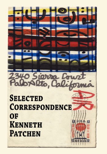 9781933964553: Selected Correspondence of Kenneth Patchen