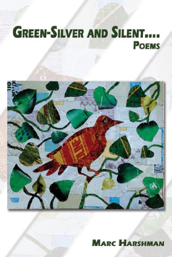 9781933964638: Green-Silver and Silent: Poems