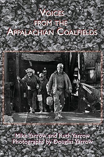 Beispielbild fr Voices from the Appalachian Coalfields (Appalachian Writing: Working Lives) zum Verkauf von Wonder Book