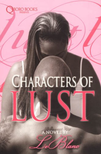 Characters of Lust (9781933967394) by LeBlanc