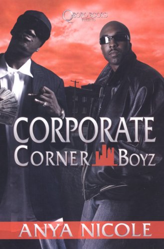 Stock image for Corporate Corner Boyz for sale by Wonder Book