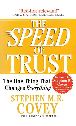 Imagen de archivo de The Speed of Trust: The One Thing That Changes Everything a la venta por HPB-Ruby