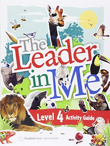 Beispielbild fr The Leader in Me Level 4 Student Activity Guide zum Verkauf von Better World Books