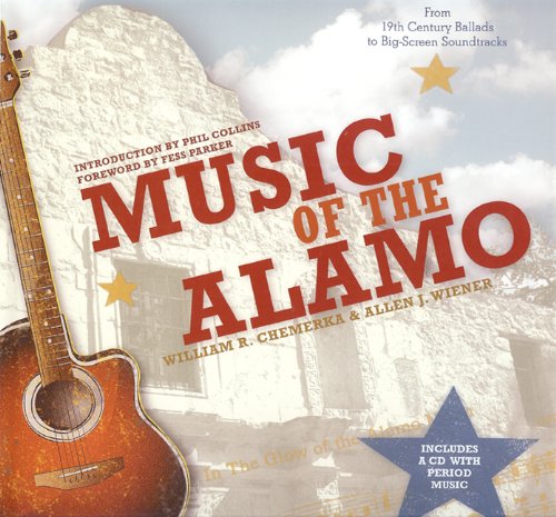 Stock image for Music of the Alamo (Incredible Journey Books) [includes cd] for sale by Ergodebooks