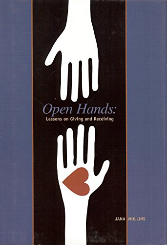 Imagen de archivo de Open Hands: Lessons on Giving and Receiving a la venta por HPB-Diamond