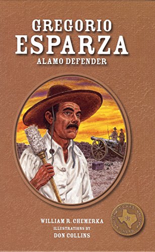 Beispielbild fr Gregorio Esparza : Alamo Defender zum Verkauf von Better World Books