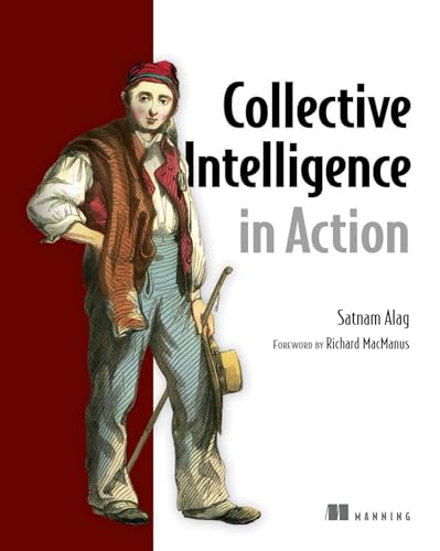 9781933988313: Collective Intelligence in Action