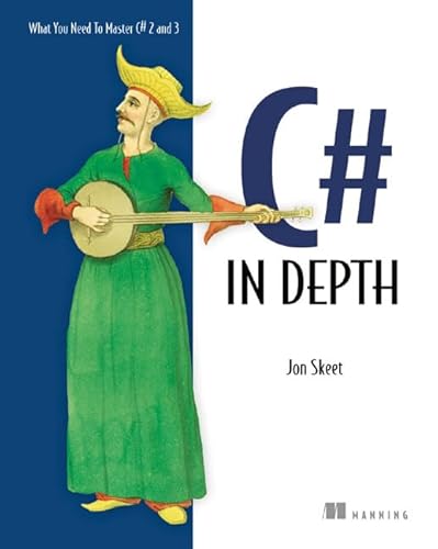 Beispielbild fr C# in Depth: What You Need to Master C# 2 and 3 zum Verkauf von WorldofBooks