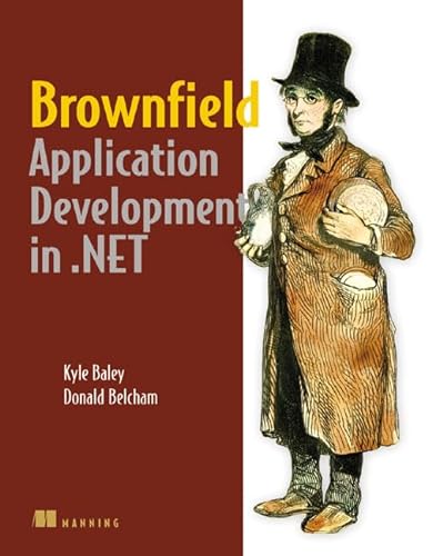 Stock image for Brownfield Application Development In . NET for sale by Better World Books