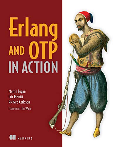 9781933988788: Erlang and OTP in Action