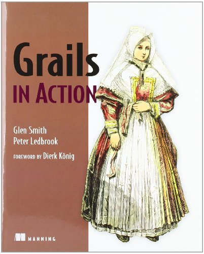 9781933988931: Grails in Action