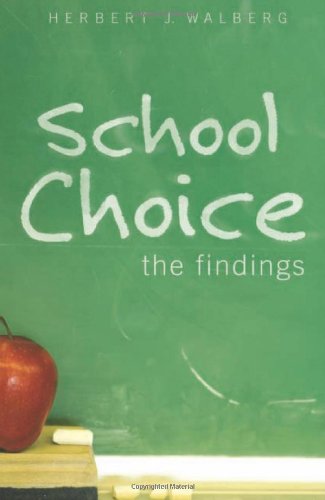 Imagen de archivo de School Choice: The Findings a la venta por ZBK Books