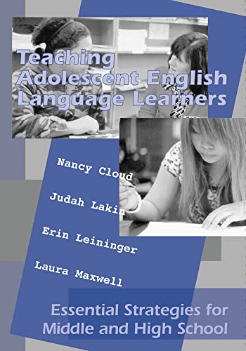 Stock image for Teaching Adolescent English Language Learners: Essential Strategies for Middle and High School for sale by HPB-Red