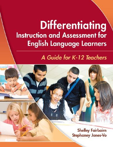 Imagen de archivo de Differentiating Instruction and Assessment for English Language Learners: A Guide for K - 12 Teachers a la venta por SecondSale