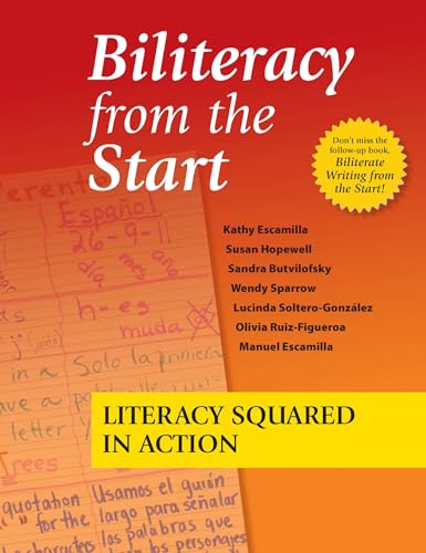 9781934000137: Biliteracy from the Start: Literacy Squared in Action