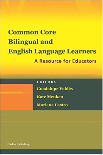 Imagen de archivo de Common Core, Bilingual and English Language Learners: A Resource for Educators a la venta por HPB-Red