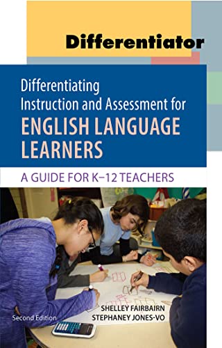 Stock image for Differentiating Instruction and Assessment for English Language Learners + Differentiator for teaching English Language Learners: A Guide for K - 12 Teachers for sale by Revaluation Books
