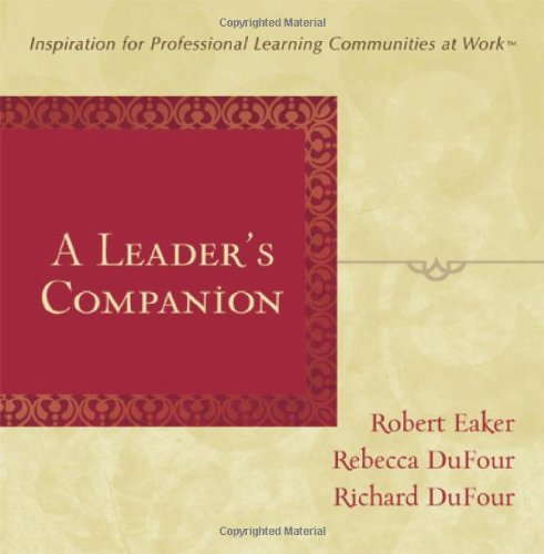 9781934009055: A Leader's Companion: Inspiration for Professional Learning Communities at Work (Classroom Strategies)