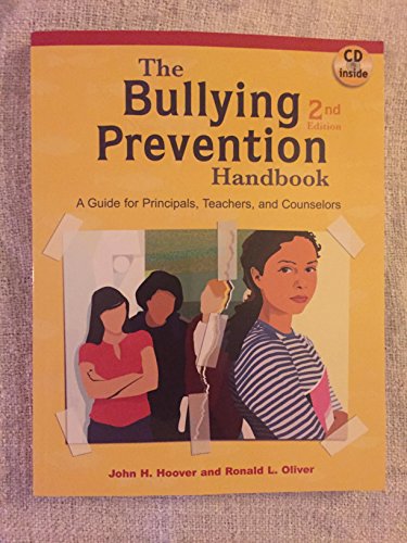 Stock image for The Bullying Prevention Handbook: A Guide for Principals, Teachers, and Counselors for sale by SecondSale