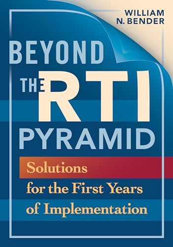 Stock image for Beyond the RTI Pyramid: Solutions for the First Years of Implementation for sale by Gulf Coast Books