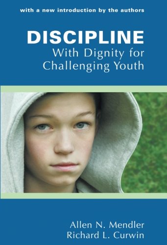 Beispielbild fr Discipline with Dignity for Challenging Youth zum Verkauf von Better World Books