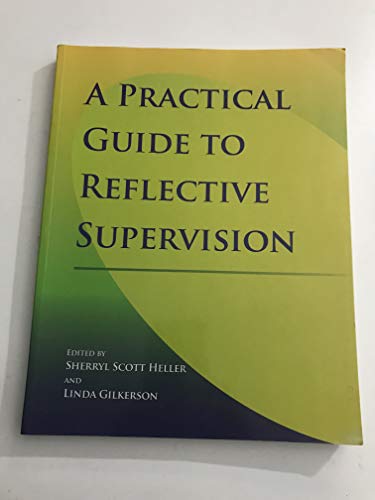 Beispielbild fr A Practical Guide to Reflective Supervision zum Verkauf von Blackwell's