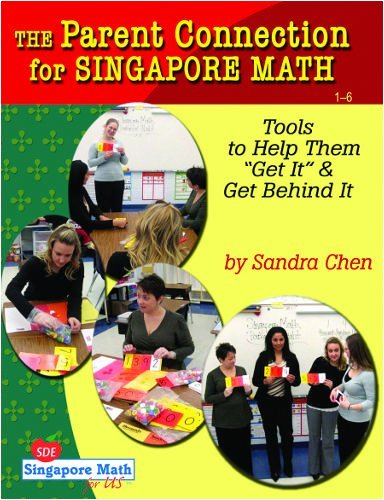 Stock image for The Parent Connection for Singapore Math: Tools to Help Them Get It & Get Behind It for sale by Gulf Coast Books