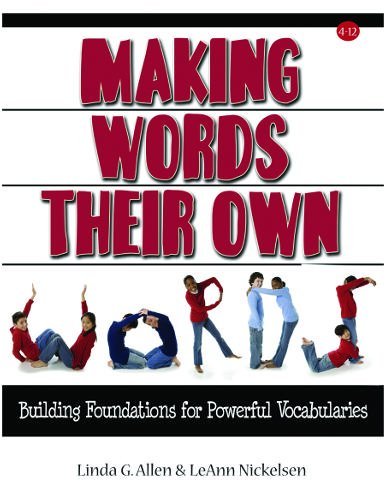 Imagen de archivo de Making Words Their Own: Building Foundations for Powerful Vocabularies a la venta por HPB-Red