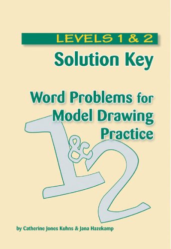 Beispielbild fr Solution Key - Word Problems for Model Drawing Practice - Levels 1 & 2 zum Verkauf von ThriftBooks-Dallas