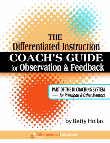 Stock image for The Differentiated Instruction Coach's Guide for Observation & Feedback for sale by Orion Tech