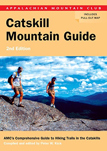Stock image for AMC Catskill Mountain Guide: AMCs Comprehensive Guide to Hiking Trails in the Catskills (Appalachian Mountain Club) for sale by Bulk Book Warehouse