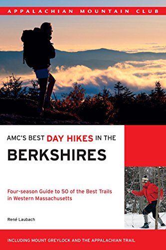 Stock image for AMC's Best Day Hikes in the Berkshires : Four-Season Guide to 50 of the Best Trails in Western Massachusetts for sale by Better World Books