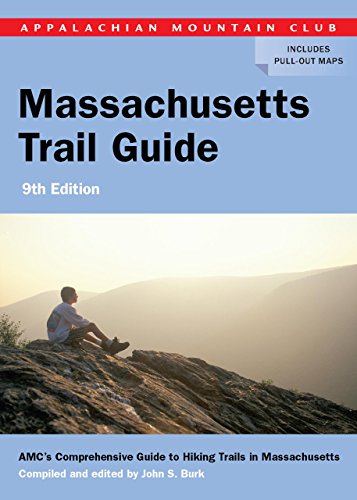 9781934028254: Massachusetts Trail Guide: Amc's Comprehensive Guide to Hiking Trails in Massachusetts