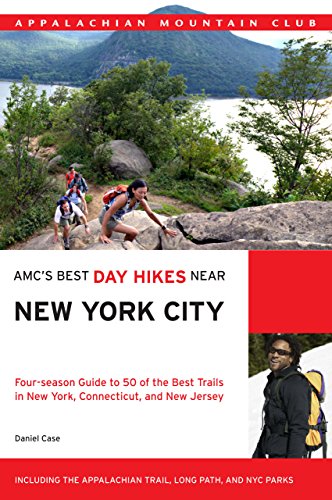 Beispielbild fr AMC's Best Day Hikes Near New York City: Four-Season Guide To 50 Of The Best Trails In New York, Connecticut, And New Jersey zum Verkauf von SecondSale