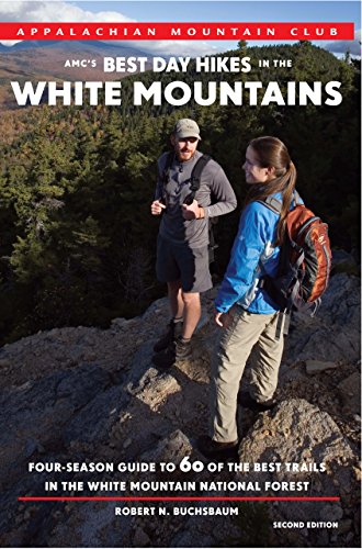 Imagen de archivo de AMC's Best Day Hikes in the White Mountains, 2nd: Four-Season Guide to 60 of the Best Trails in the White Mountain National Forest a la venta por More Than Words