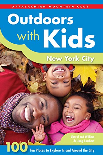 Beispielbild fr Outdoors with Kids New York City : 100 Fun Places to Explore in and Around the City zum Verkauf von Better World Books