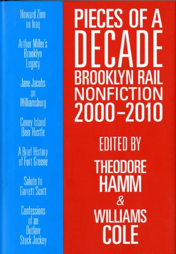 Stock image for Pieces of a Decade Hamm, Theodore and Cole, Williams for sale by Schindler-Graf Booksellers