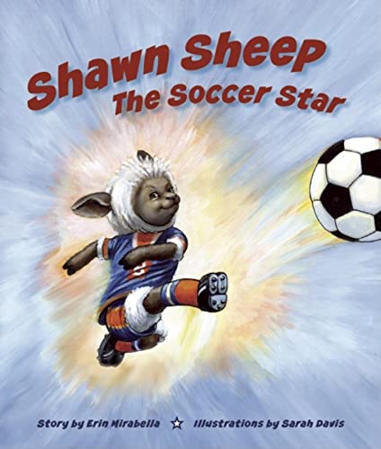 9781934030165: Shawn Sheep the Soccer Star (Barnsville Sports Squad)