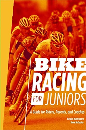 Beispielbild fr Bike Racing for Juniors: A Guide for Riders, Parents, and Coaches zum Verkauf von ThriftBooks-Atlanta