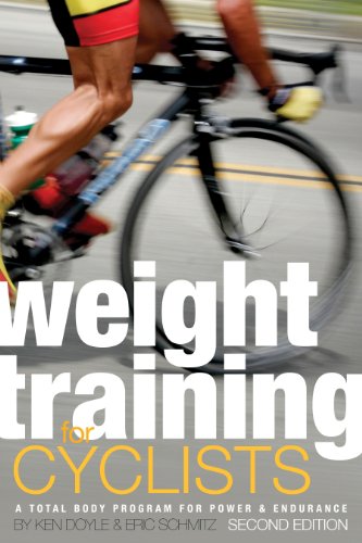 Imagen de archivo de Weight Training for Cyclists: A Total Body Program for Power and Endurance a la venta por SecondSale