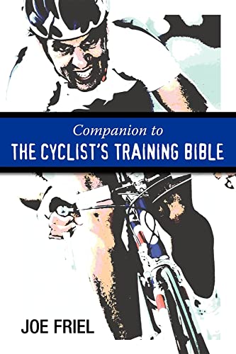 Stock image for A Companion to the Cyclist's Training Bible for sale by Once Upon A Time Books